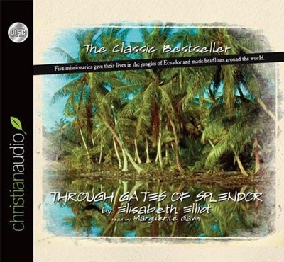 Through Gates Of Splendor CD (CD-Audio)