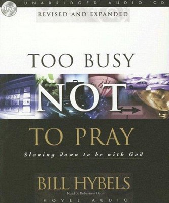 Too Busy Not To Pray Audio Book (CD-Audio)