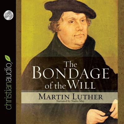 The Bondage Of The Will (CD-Audio)