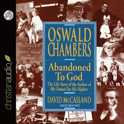 Oswald Chambers: Abandoned To God (CD-Audio)