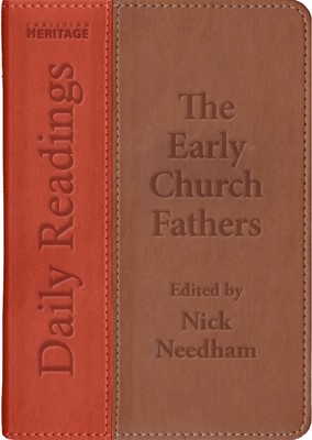 Daily Readings: The Early Church Fathers (Leather Binding)