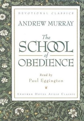 The School Of Obedience Audio Book (CD-Audio)