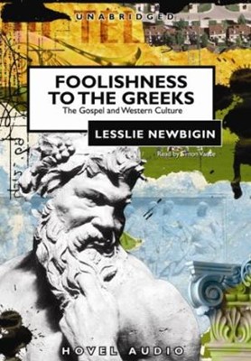 Foolishness To The Greeks (CD-Audio)