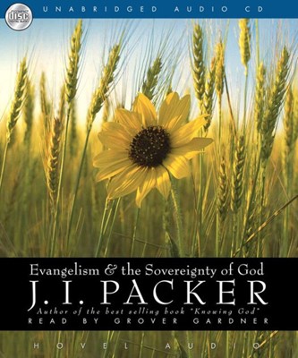 Evangelism And The Sovereignty Of God (CD-Audio)