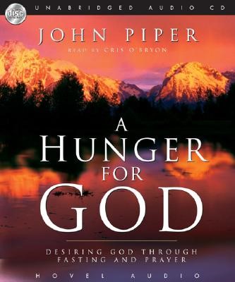 A Hunger For God (CD-Audio)