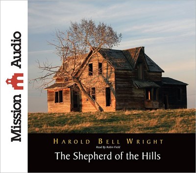 The Shepherd Of The Hills Audio Book (CD-Audio)