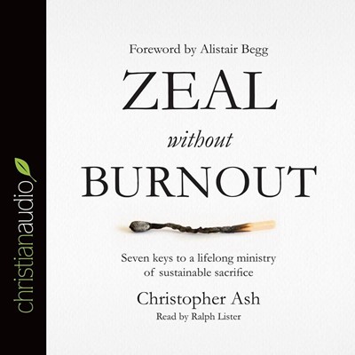 Zeal Without Burnout Audio Book (CD-Audio)