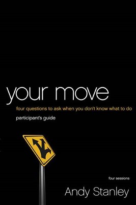 Your Move Participant's Guide With DVD (Paperback w/DVD)