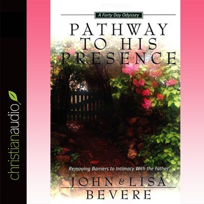 Pathway To His Presence Audio Book (CD-Audio)