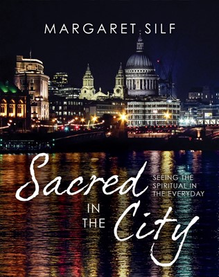 Sacred In The City (Hard Cover)