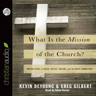 What Is The Mission Of The Church? (CD-Audio)