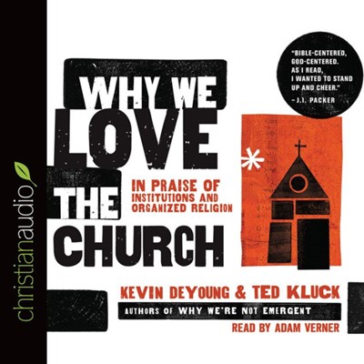 Why We Love The Church (CD-Audio)