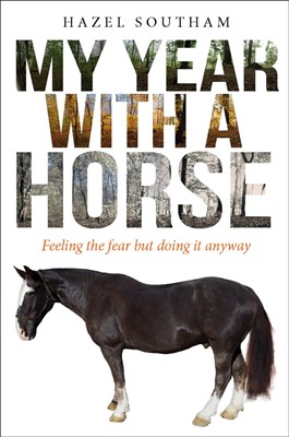 My Year With A Horse (Paperback)