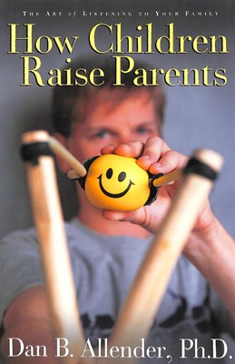 How Children Raise Parents (Paperback)