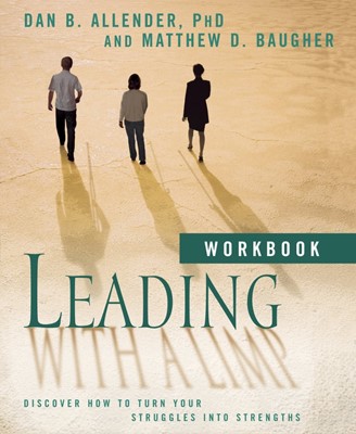 Leading With A Limp Workbook (Paperback)
