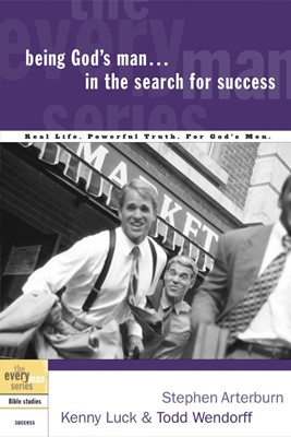 Being God'S Man In The Search For Success (Paperback)