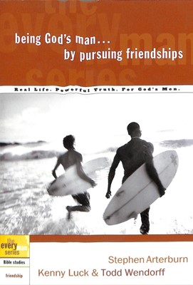 Being God'S Man By Pursuing Friendships (Paperback)