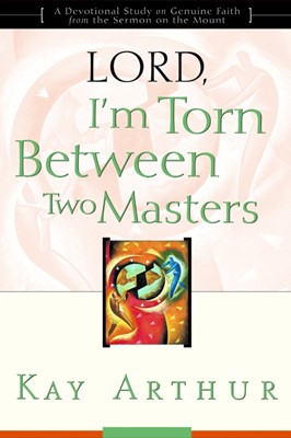 Lord, I'M Torn Between Two Masters (Paperback)