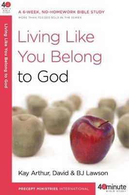 Living Like You Belong To God (Paperback)