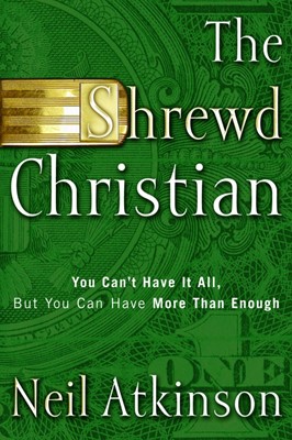 The Shrewd Christian (Paperback)