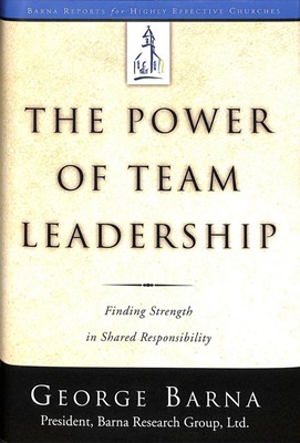 The Power Of Team Leadership (Hard Cover)