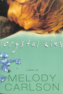 Crystal Lies (Paperback)