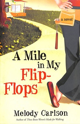 A Mile In My Flip Flops (Paperback)
