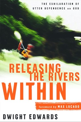 Releasing The Rivers Within (Paperback)