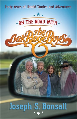 On The Road With The Oak Ridge Boys (Paperback)