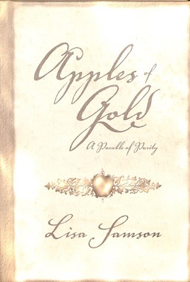 Apples Of Gold (Hard Cover)