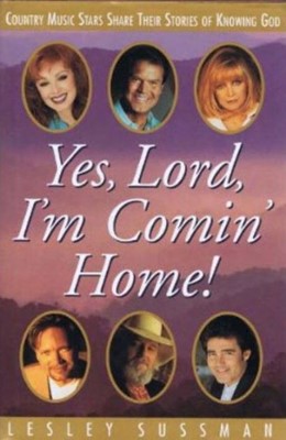 Yes, Lord, I'm Comin' Home! (Paperback)