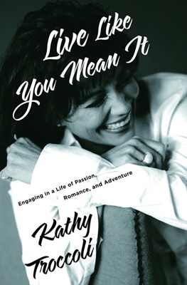 Live Like You Mean It (Hard Cover)
