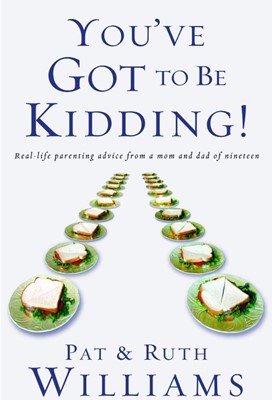 You'Ve Got To Be Kidding! (Paperback)