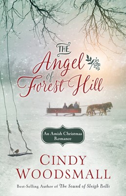 The Angel Of Forest Hill (Hard Cover)