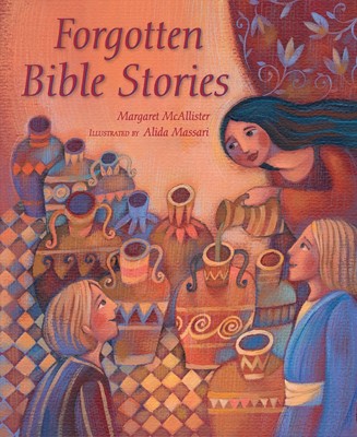 Forgotten Bible Stories (Hard Cover)