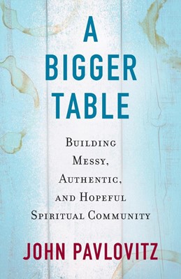 Bigger Table, A (Paperback)