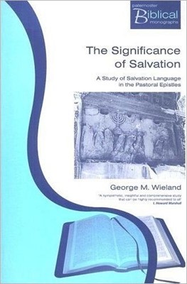 The Significance Of Salvation (Paperback)