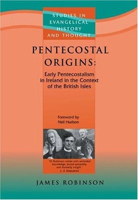 Pentecostal Origins (Paperback)