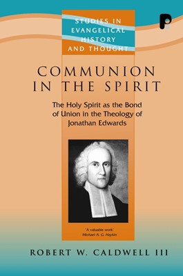 Communion In The Spirit (Paperback)