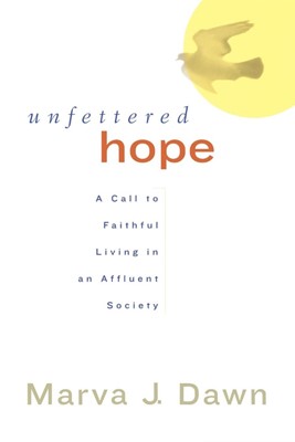 Unfettered Hope (Paperback)