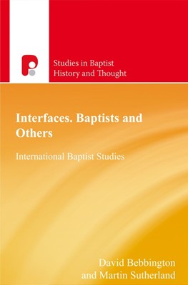 Interfaces Baptists And Others (Paperback)
