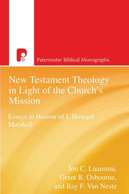 Nt Theology In Light Of The Church'S Mission (Paperback)