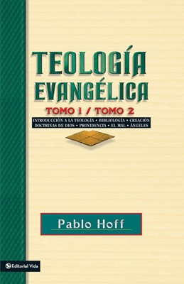 Teologia Evangelica Tomo 1 / Tomo 2 (Paperback)