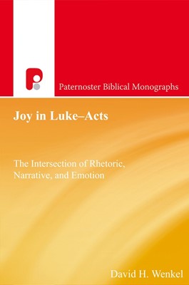 Joy In Luke-Acts (Paperback)