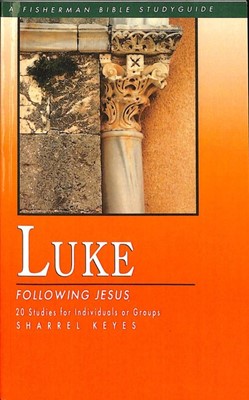 Luke: Following Jesus (Paperback)