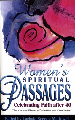 Women'S Spiritual Passages : Celebrating Faith After 40 (Paperback)