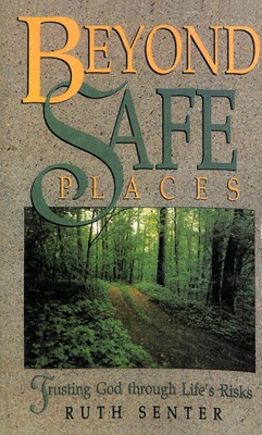 Beyond Safe Places (Paperback)