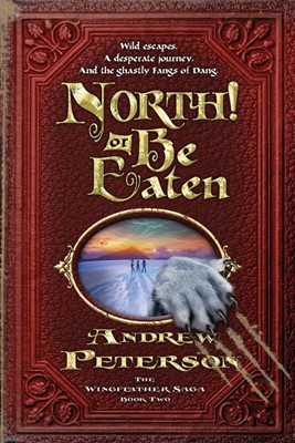 North! Or Be Eaten (Paperback)