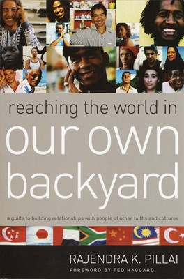 Reaching The World In Our Own Backyard (Paperback)