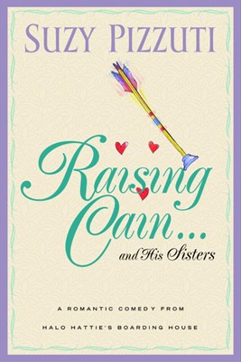 Raising Cain And His Sisters (Paperback)